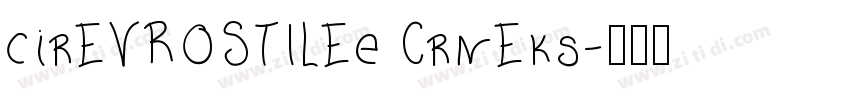 cirEVROSTILEe CrnEks字体转换